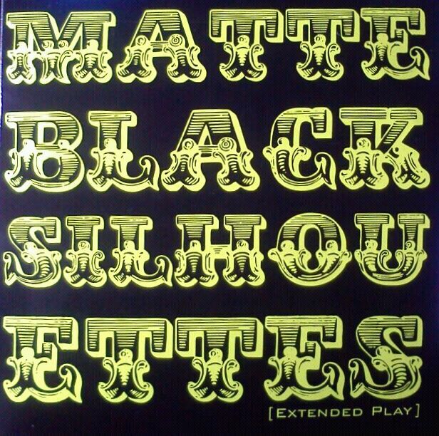 extended play matte black silhouet 