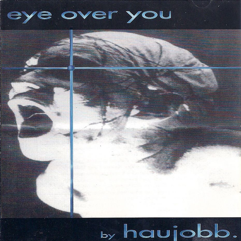 eye over you haujobb  