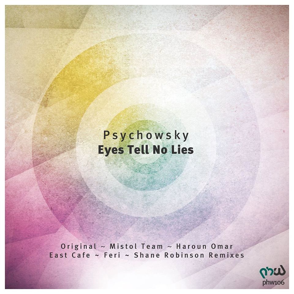 eyes tell no lies psychowsky  