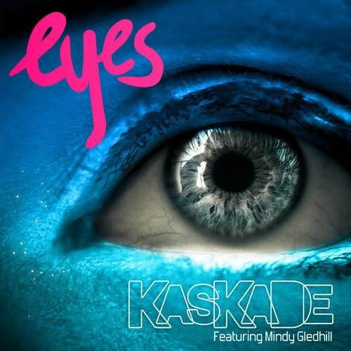 eyes kaskade  
