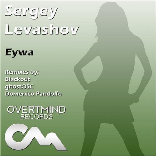 eywa sergey levashov  