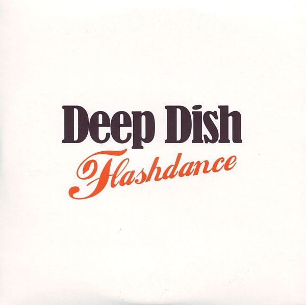 flashdance deep dish 