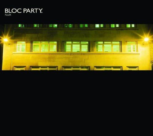 flux bloc party 