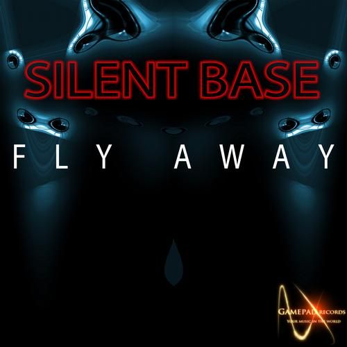 fly away silent base  