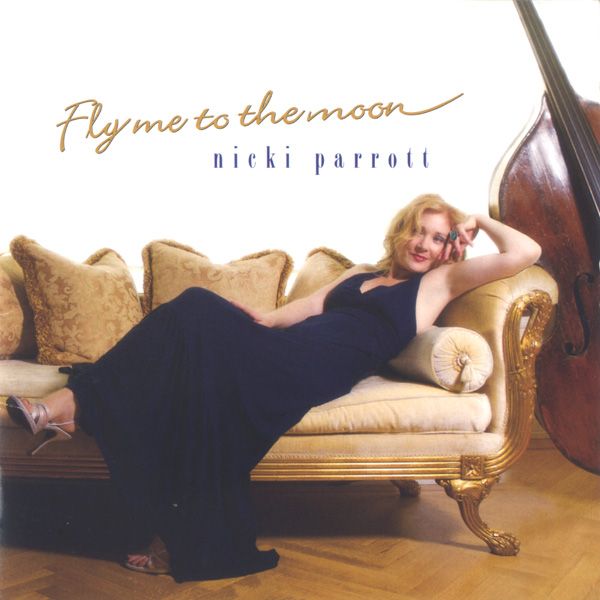fly me to the moon nicki parrott 