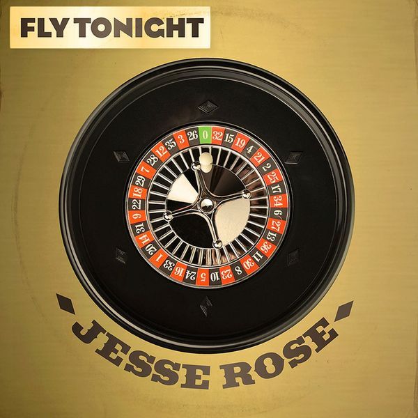 fly tonight jesse rose 