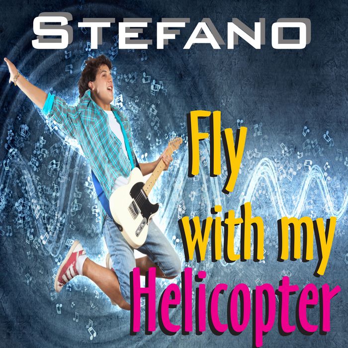 fly with my helicopt stefano  
