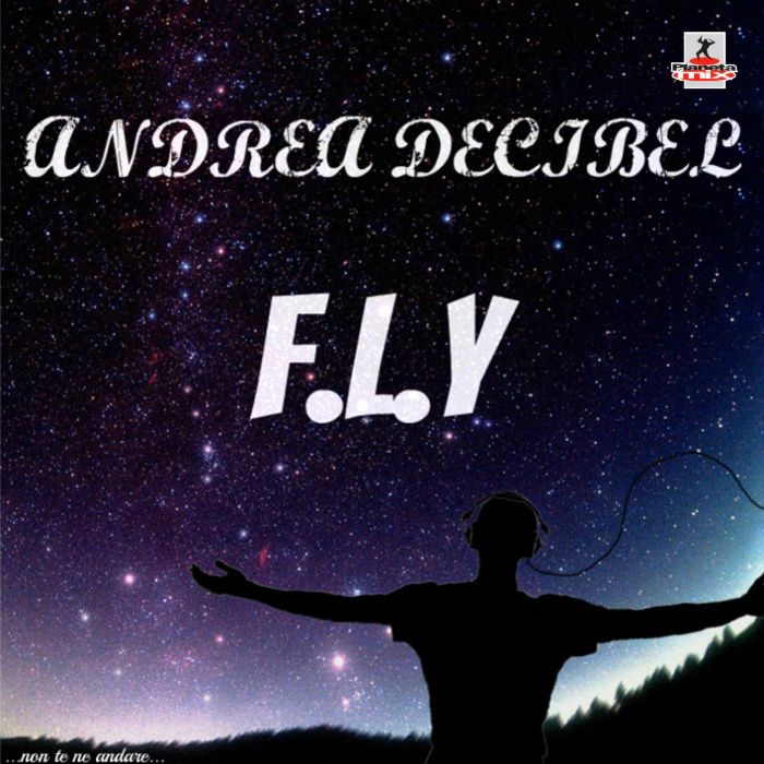 fly andrea decibel  