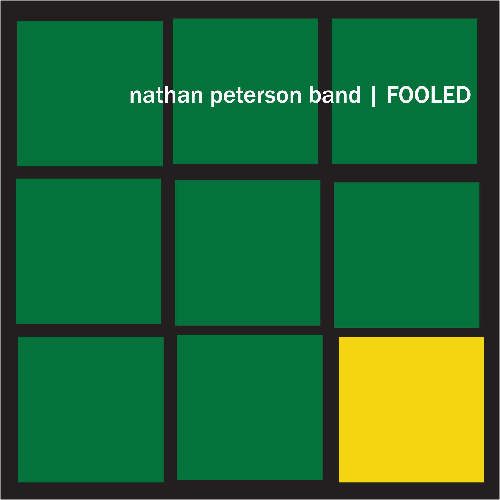 fooled nathan peterson band 