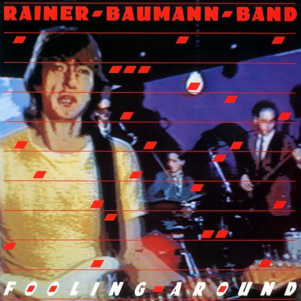 fooling around rainer baumann band 