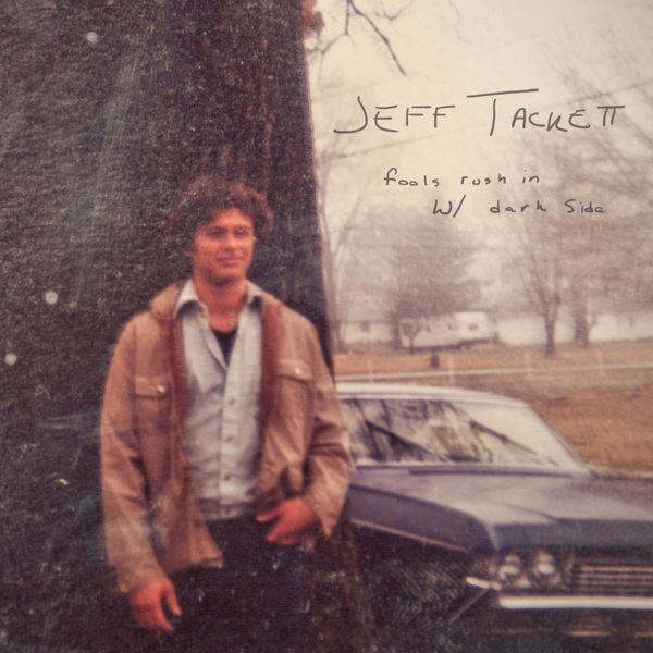 fools rush in dark jeff tackett 
