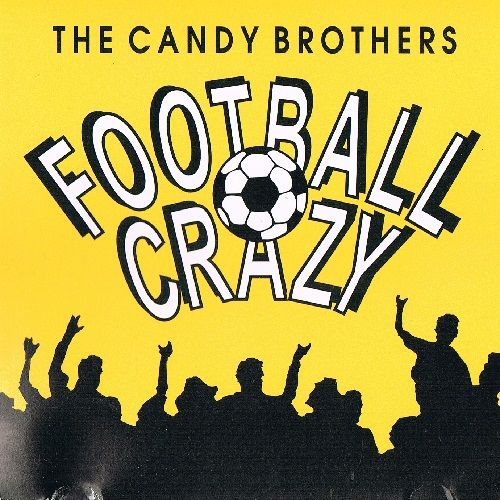 football crazy the candy brothers 