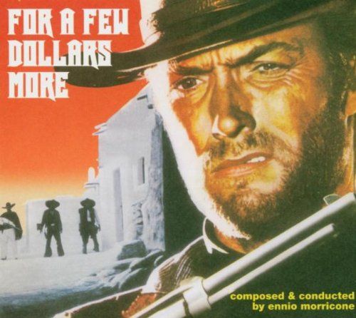 for a few dollars mo ennio morricone 