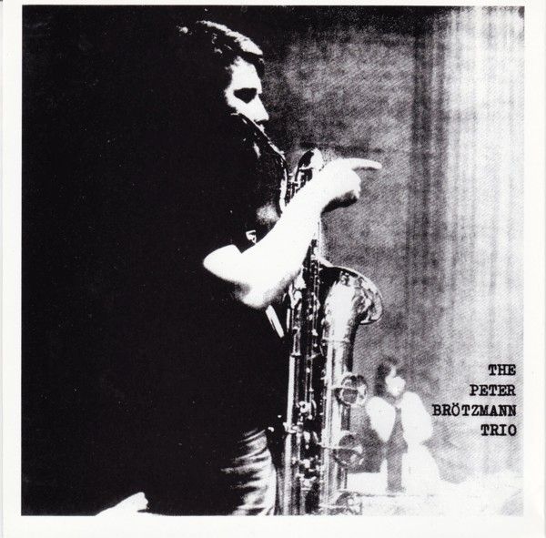 for adolphe sax peter brotzmann 