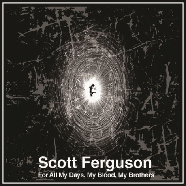 for all days my blo scott ferguson 