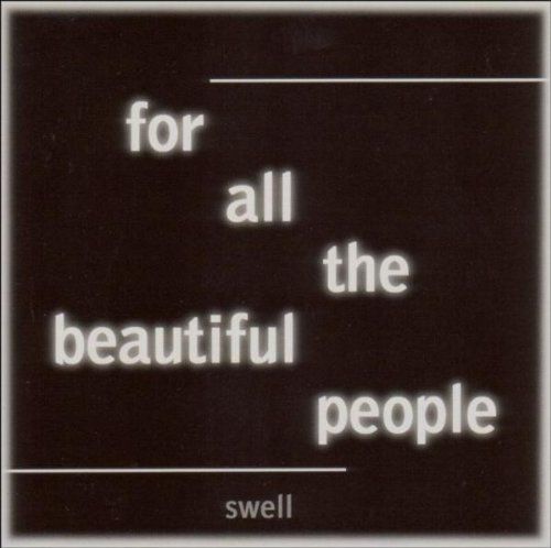 for all the beautifu swell 