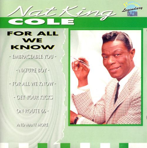 for all we know nat king cole 