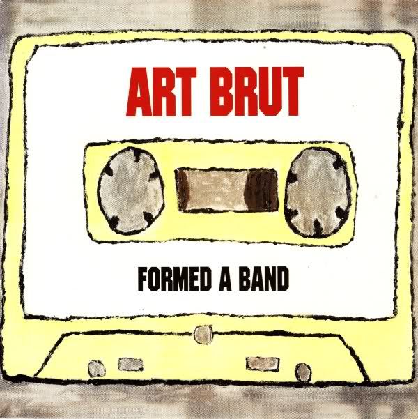 formed a band art brut 