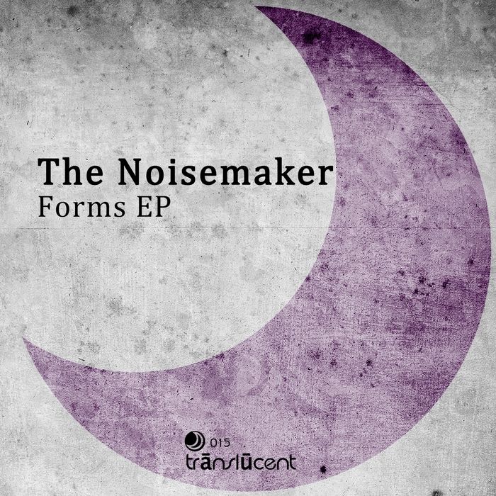 forms ep the noisemaker 