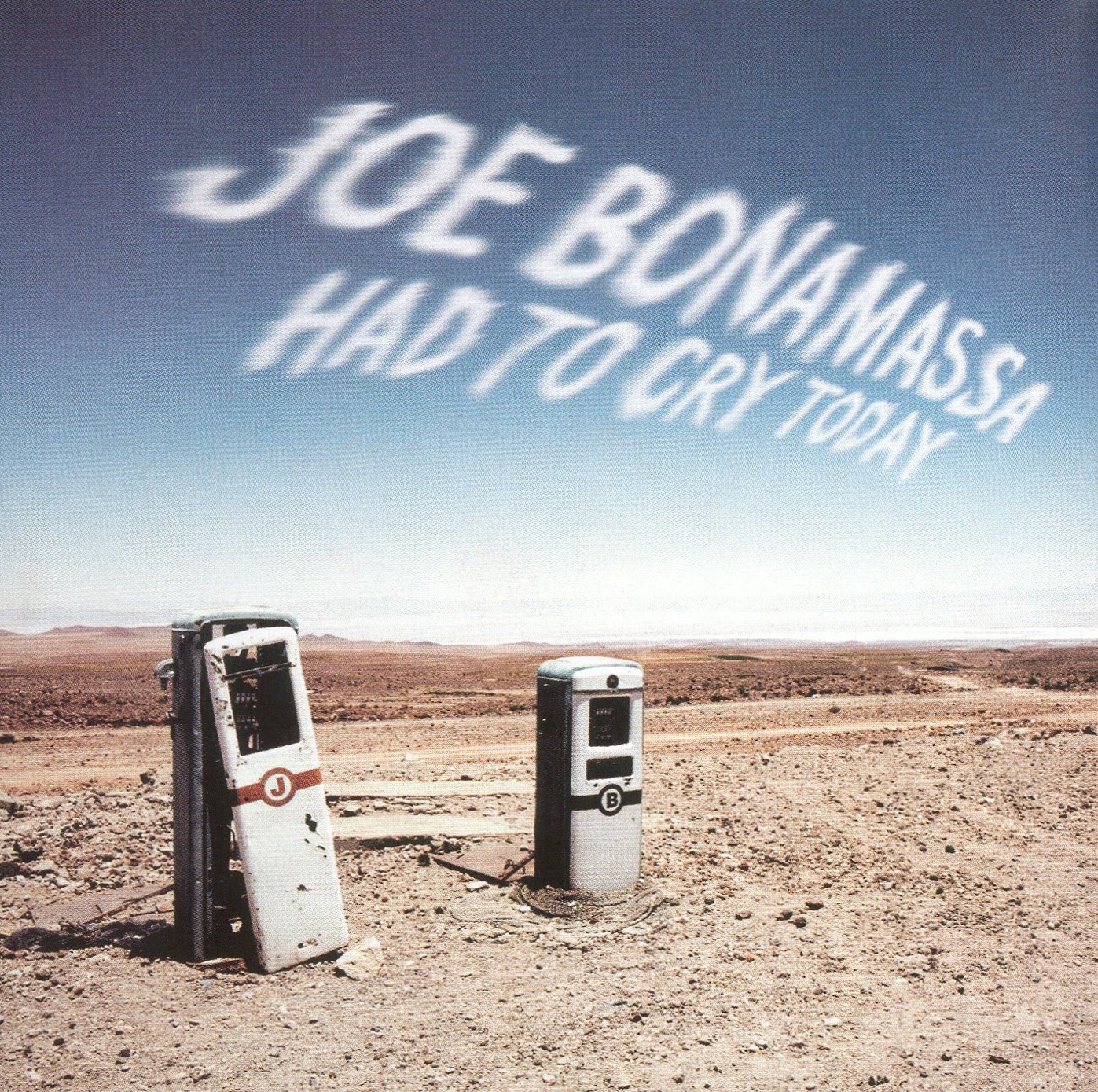 Joe Bonamassa  Had To Cry Today front 