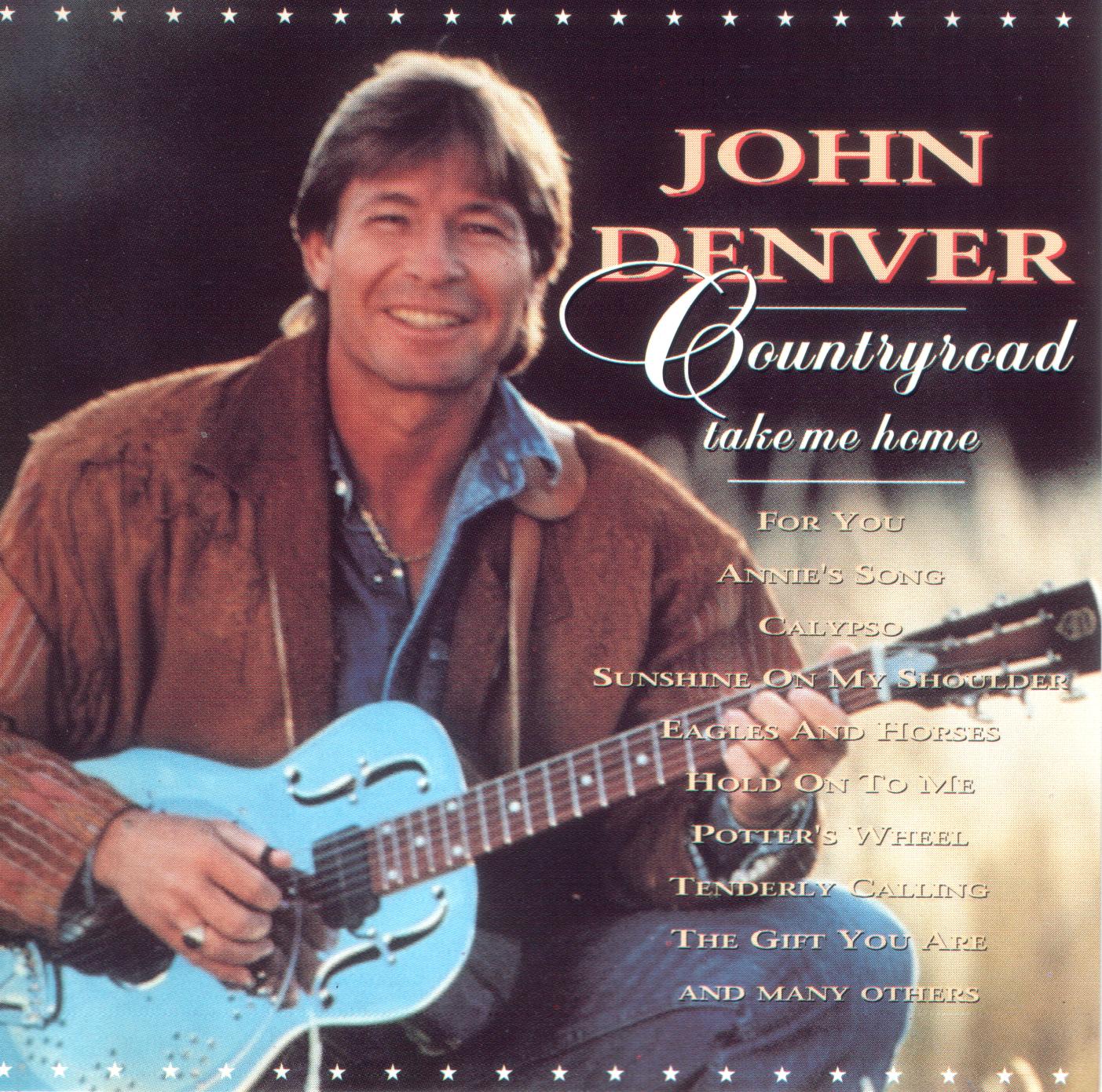 John Denver  Countryroad Take Me Home front 
