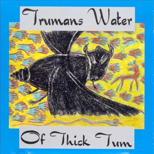 of thick tum trumans water 