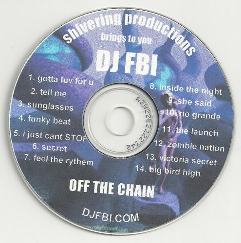 off the chain dj fbi 