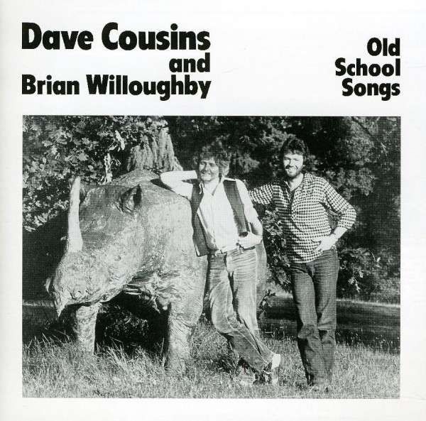 old school songs dave cousins and bri 