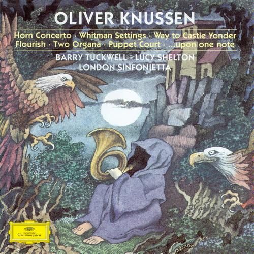 oliver knussen performed by london sinfo 