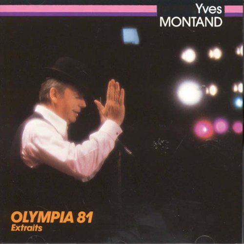 olympia 81 extraits yves montand 