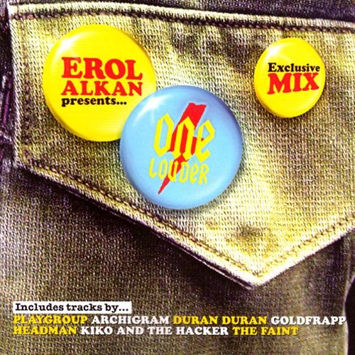 one louder erol alkan 