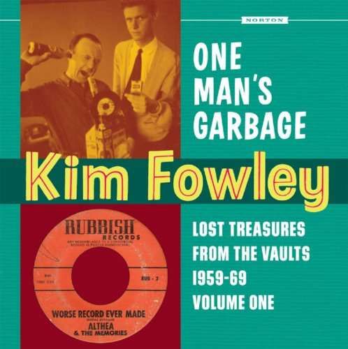 one mans garbag kim fowley  