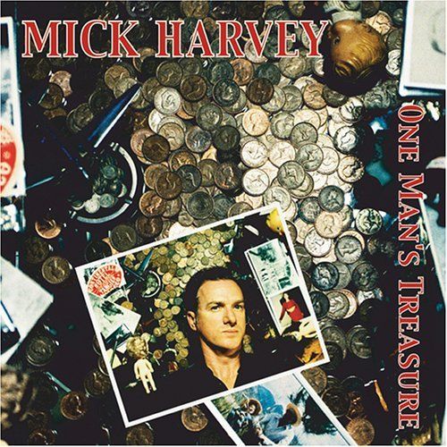one mans treasu mick harvey 
