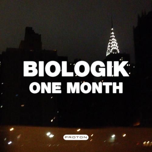 one month biologik  