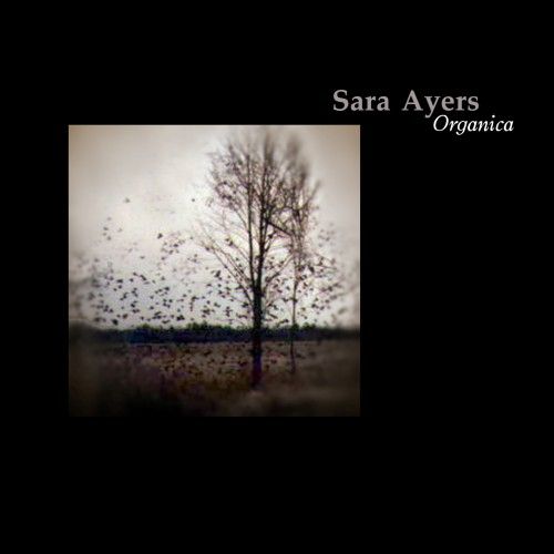 organica sara ayers 