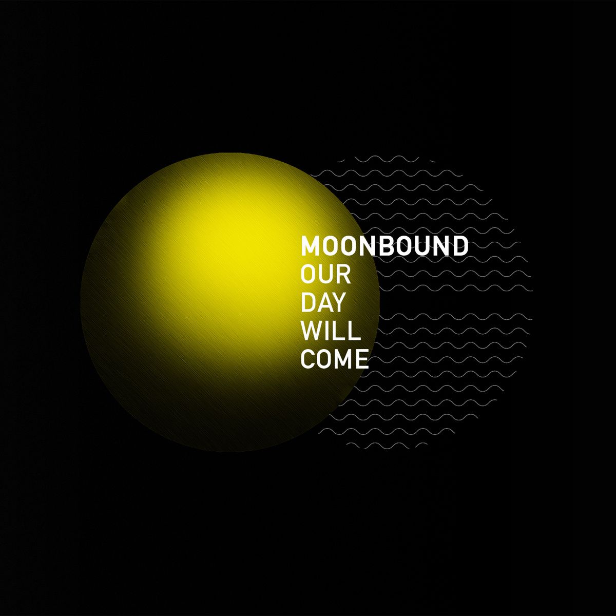 our day will come moonbound 