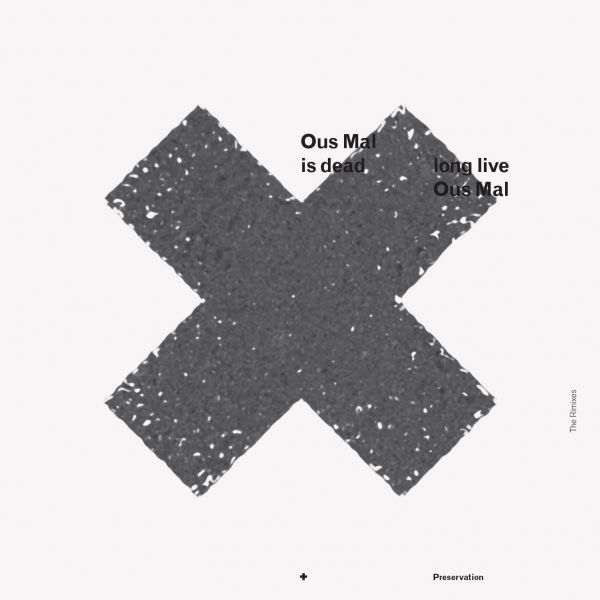 ous mal is dead lon ous mal 