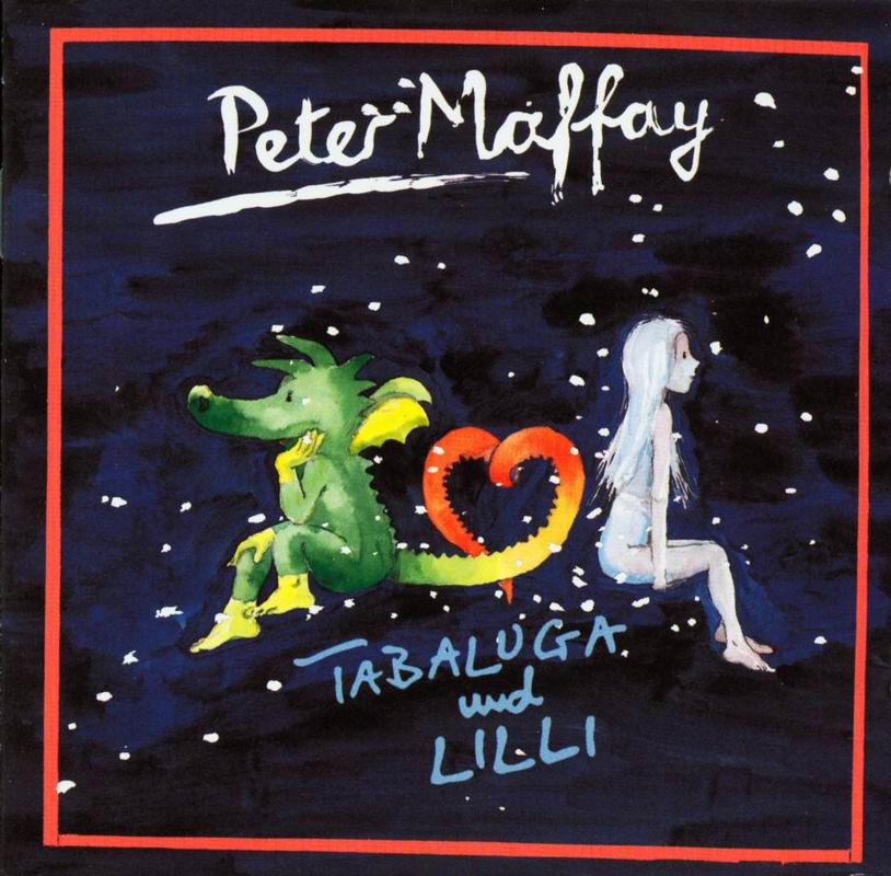 Peter Maffay  Tabaluga Und Lilli front 