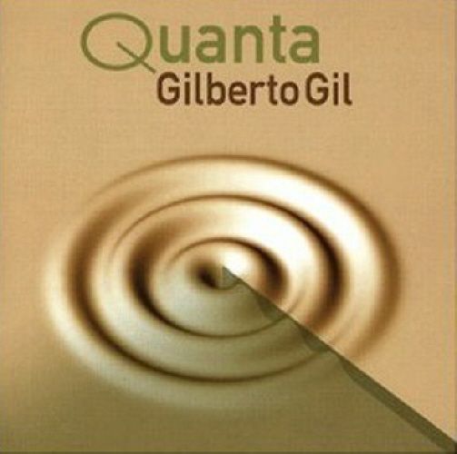 quanta gilberto gil 