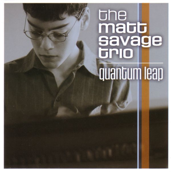 quantum leap matt savage trio 