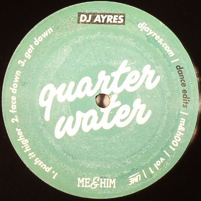 quarter water vol dj ayres  
