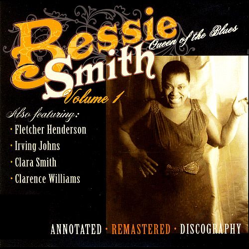 queen of the blues bessie smith 