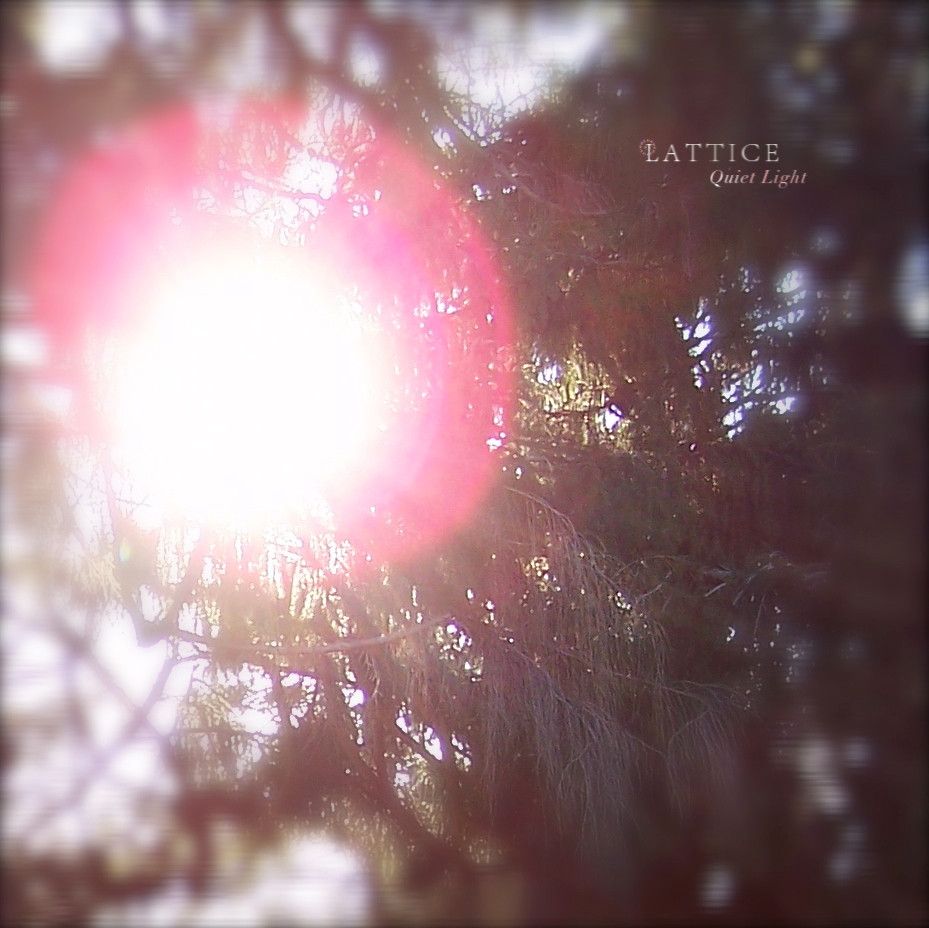 quiet light lattice 