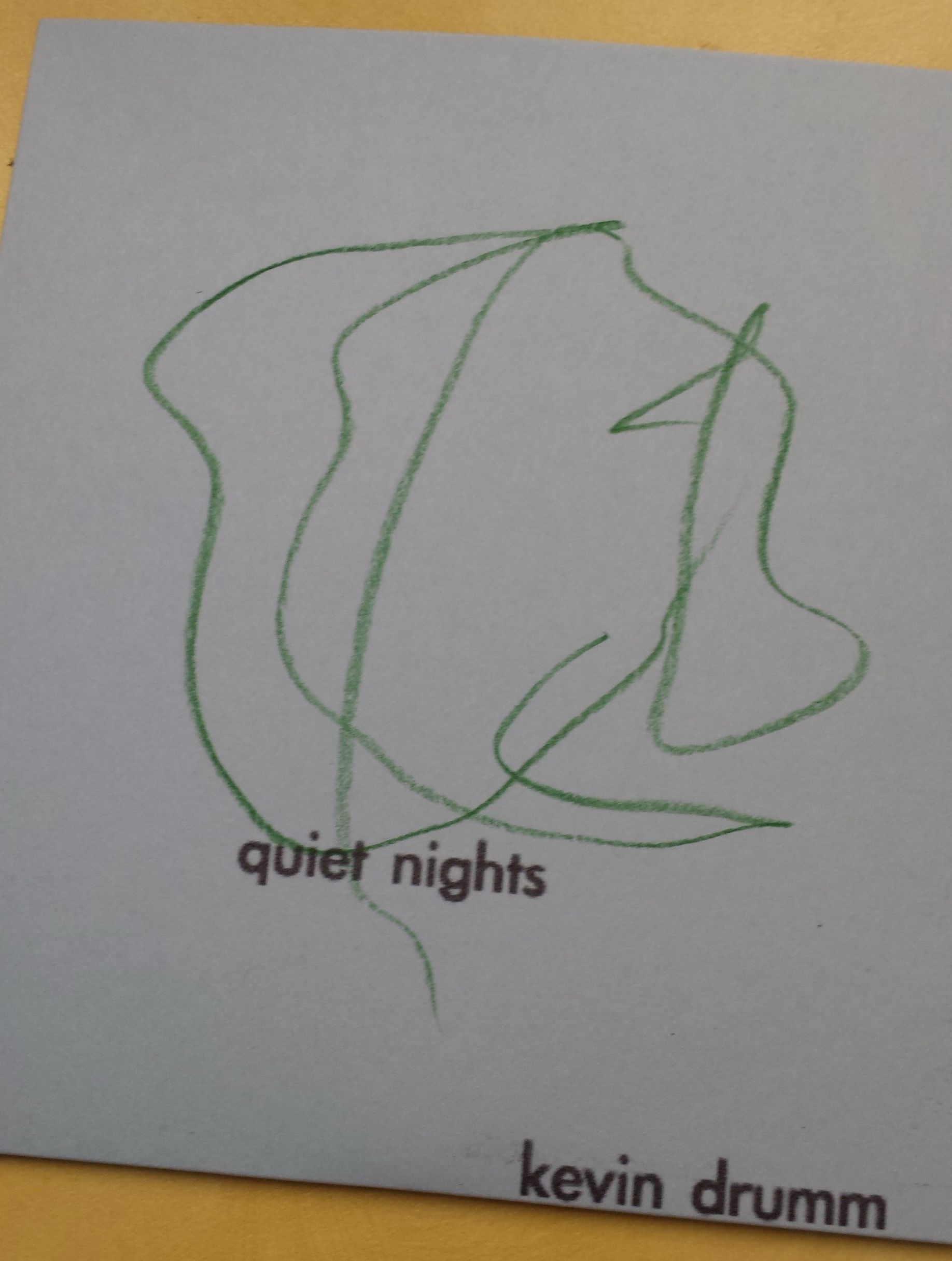 quiet nights kevin drumm 