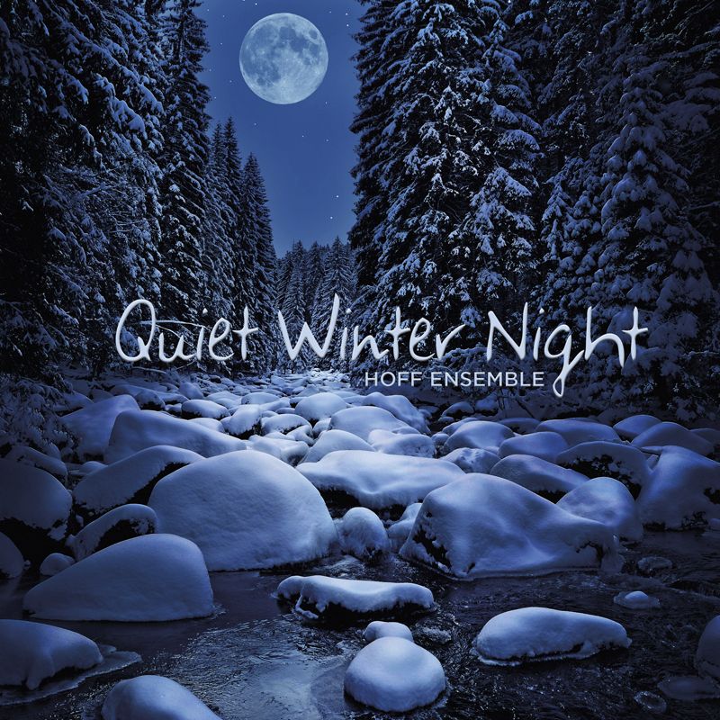 quiet winter night hoff ensemble 
