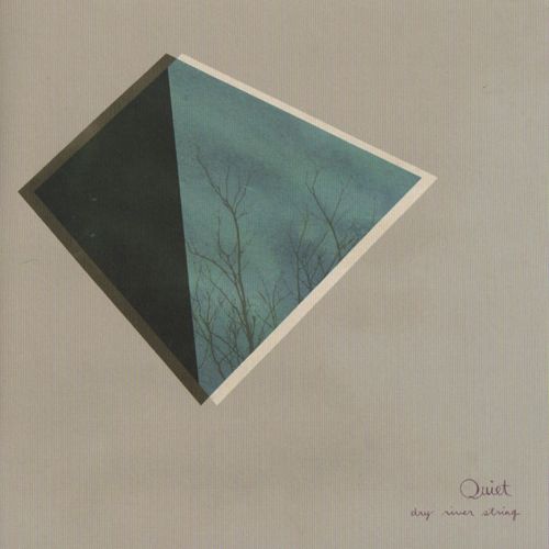 quiet dry river string 