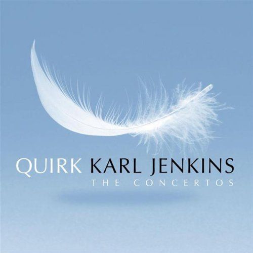 quirk the concerto karl jenkins 