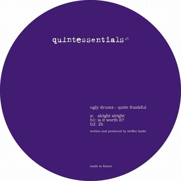 quite frankful ugly drums  