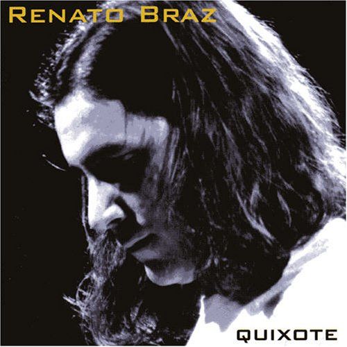 quixote renato braz 