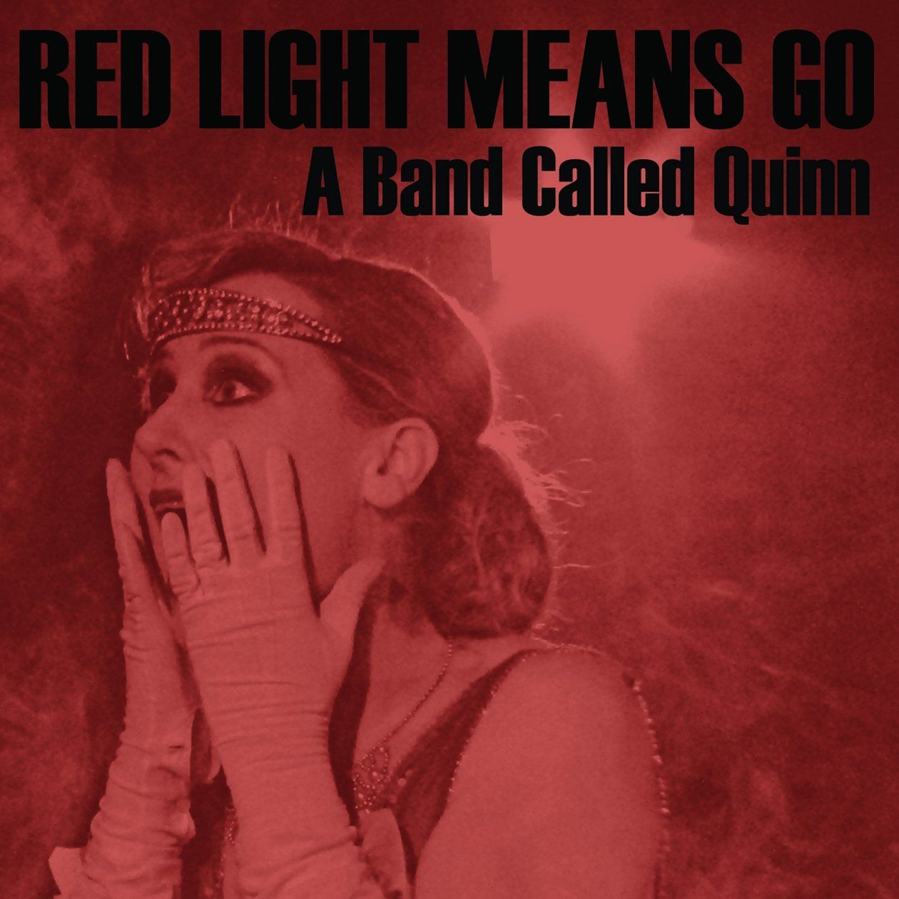 red light means go a band called quinn 